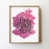 Watercolor quote live laugh love - Cross Stitch Pattern (Digital Format - PDF)