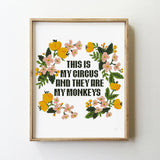 This is my circus and they are my monkeys  - Cross Stitch Pattern (Digital Format - PDF)