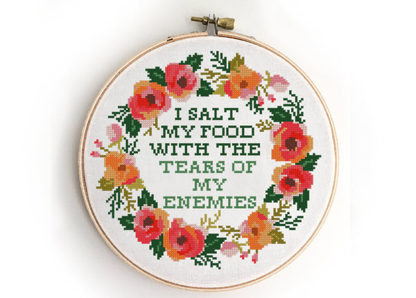 I salt my food with the tears of my enemies - Cross Stitch Pattern (Digital Format - PDF)