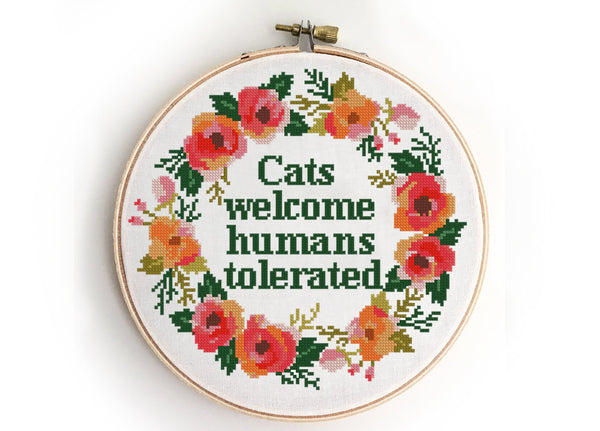 Cats welcome humans tolerated - Cross Stitch Pattern (Digital Format - PDF)