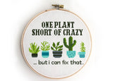 One plant short of crazy - Cross Stitch Pattern (Digital Format - PDF)