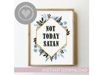 Not today satan - Cross Stitch Pattern (Digital Format - PDF)